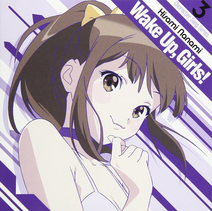 Wake Up.Girls! Character Song Series 3 Hisami Nanami
