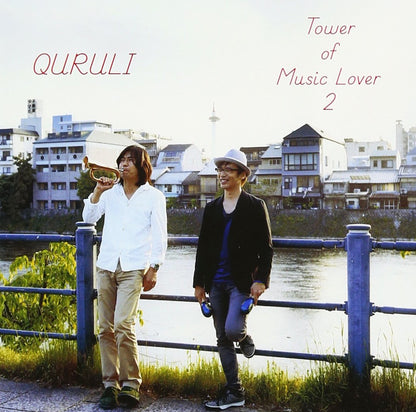 Best Of Quruli Tower Of Music Lover 2