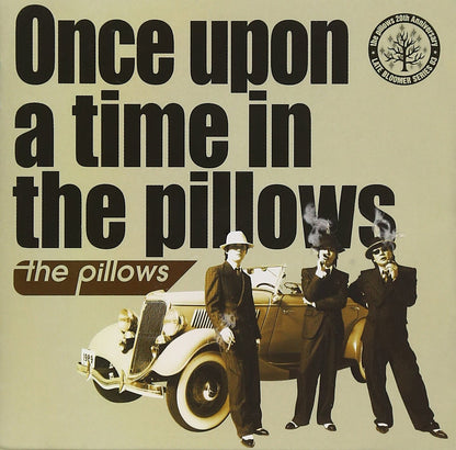 Once Upon A Time In The Pillows