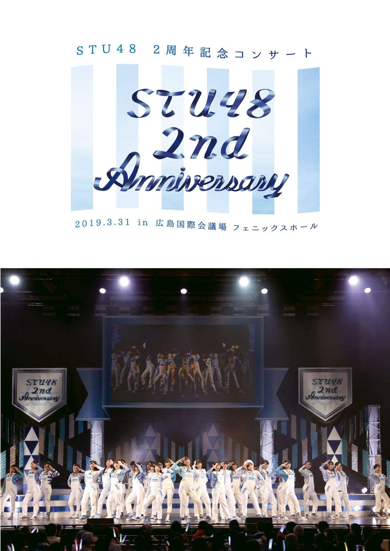 Stu48 2Nd Anniversary Stu48 2 Shuunen Kinen Concert 2019.3.31 In Hiroshima Kokus