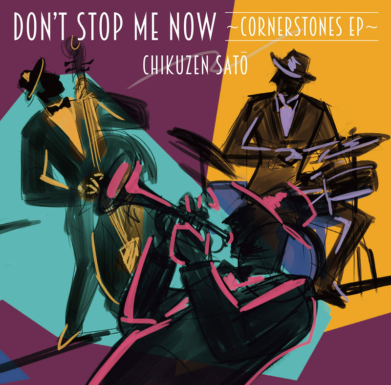 Don`T Stop Me Now -Cornerstones Ep-