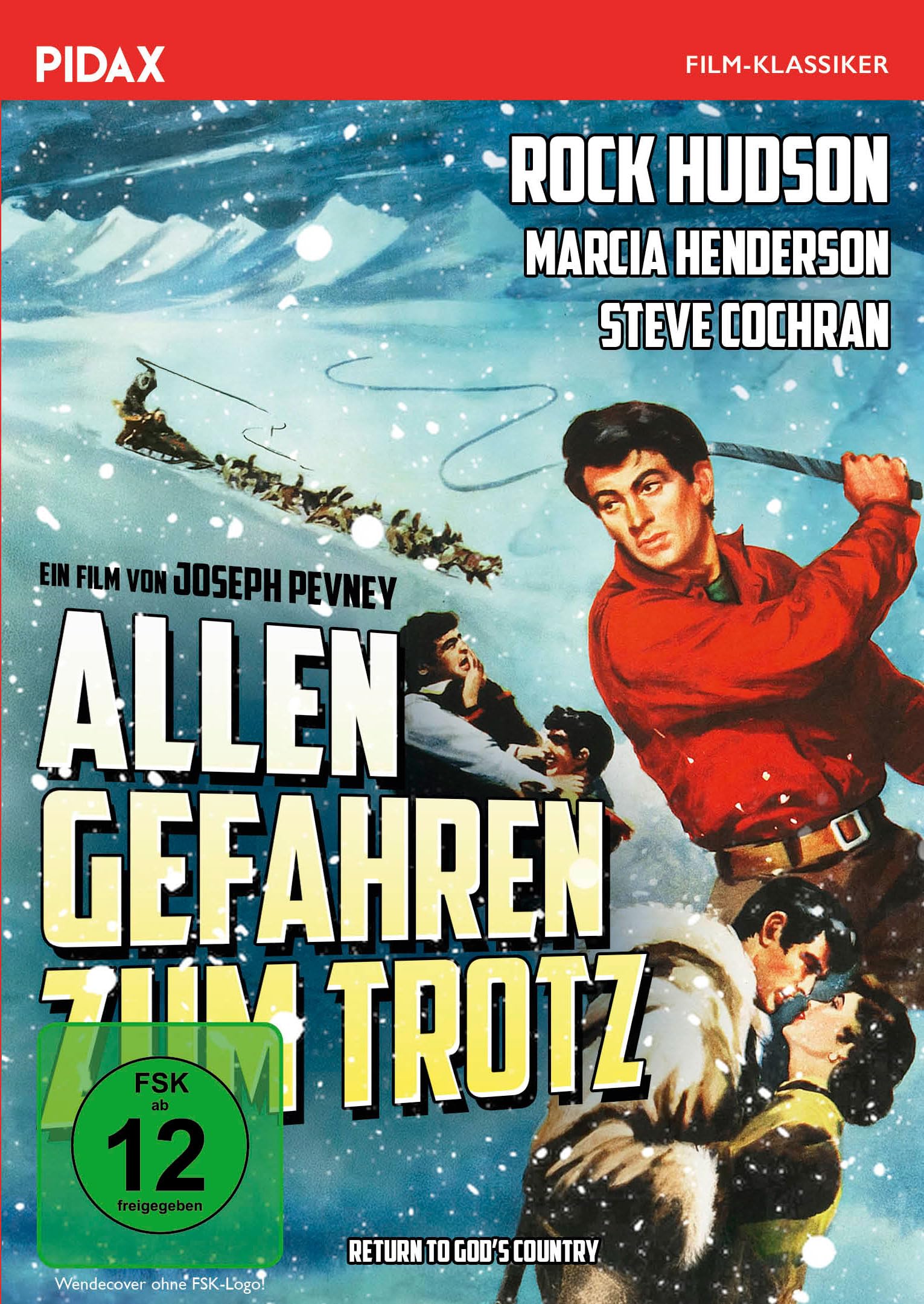Allen Gefahren zum Trotz (Back to God’s Country) / Arktisches Wildnis-Abenteuer mit Starbesetzung (Pidax Film-Klassiker