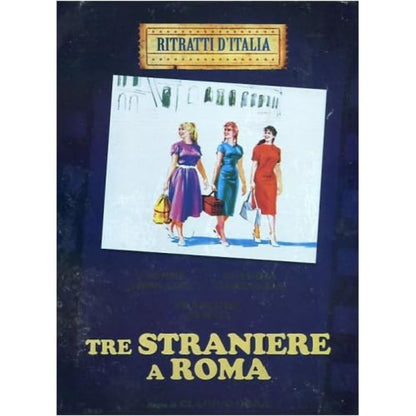 Tre Straniere A Roma