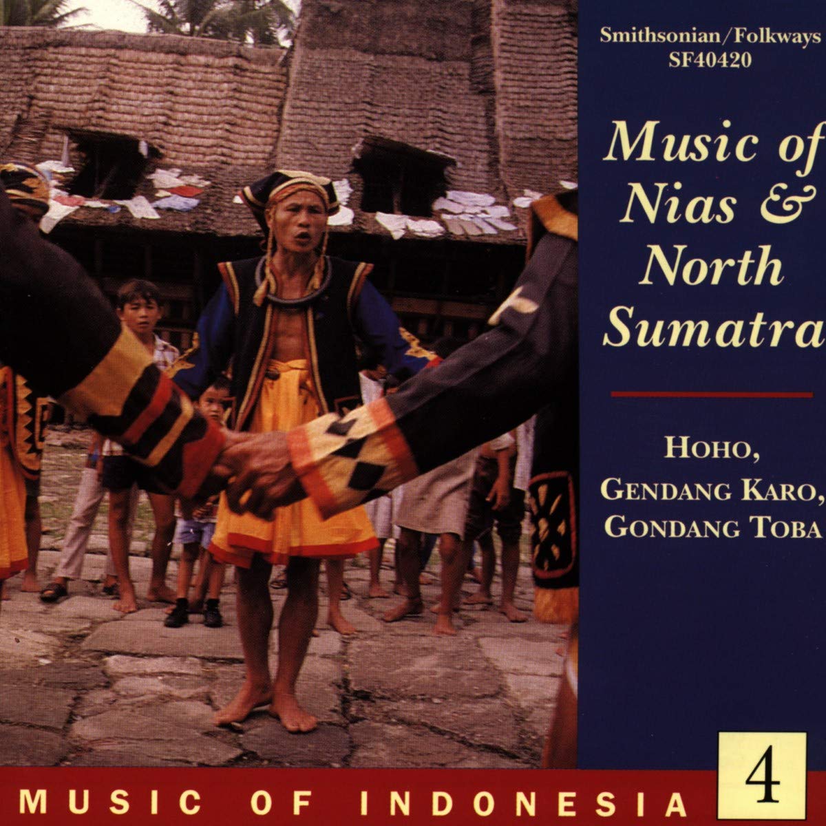Music of Indonesia, Vol. 4: Music of Nias and North Sumatra: Hoho, Gendang Karo, Gondang Toba
