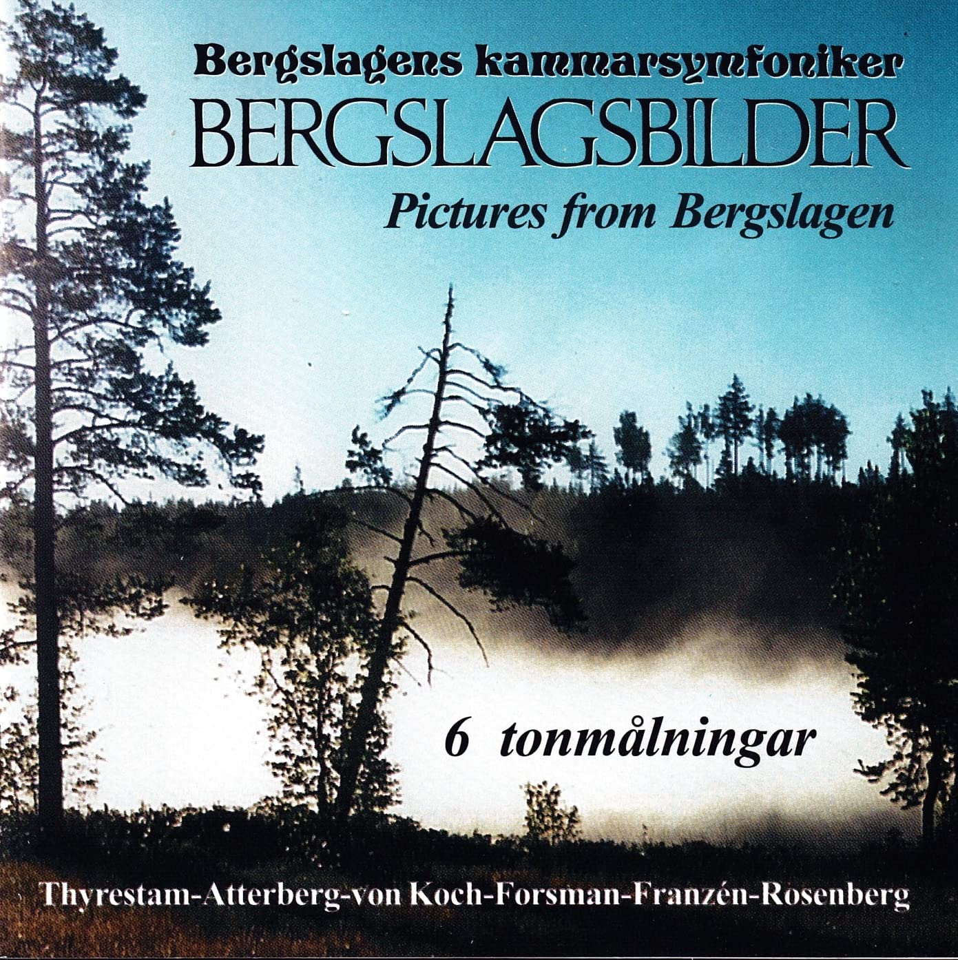 Bergslagens Kammarsymfoniker - Bergslagsbilder