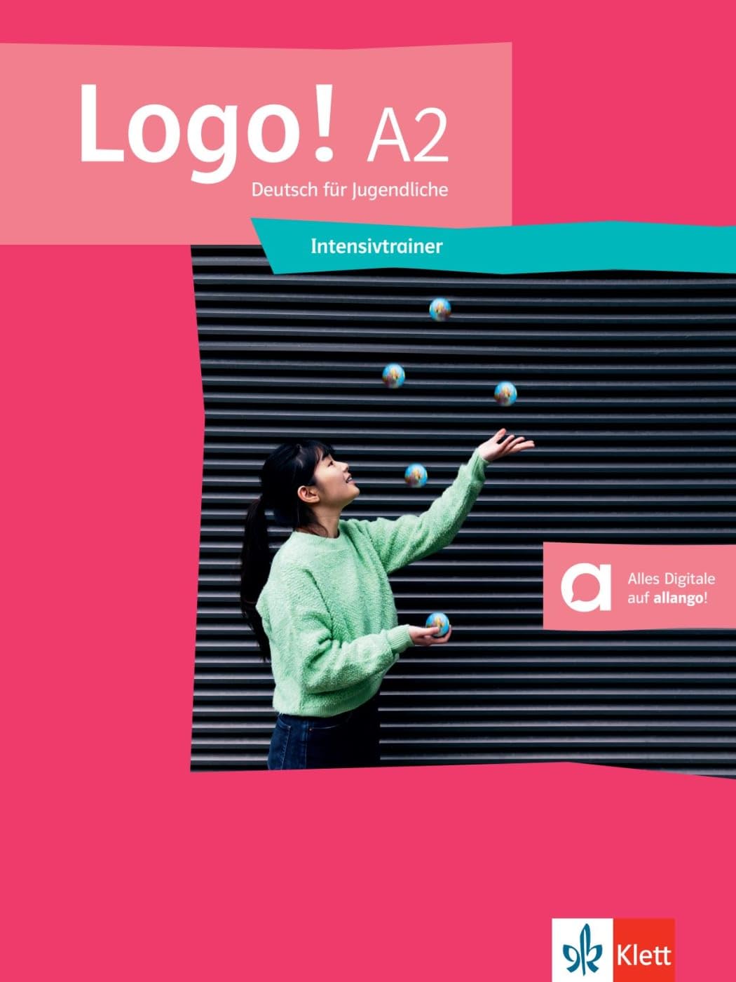 Logo! A2. Intensivtrainer: Deutsch für Jugendliche. Intensivtrainer