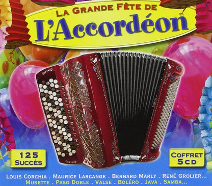 La Grande Fete De L Accordeon 125 Succes