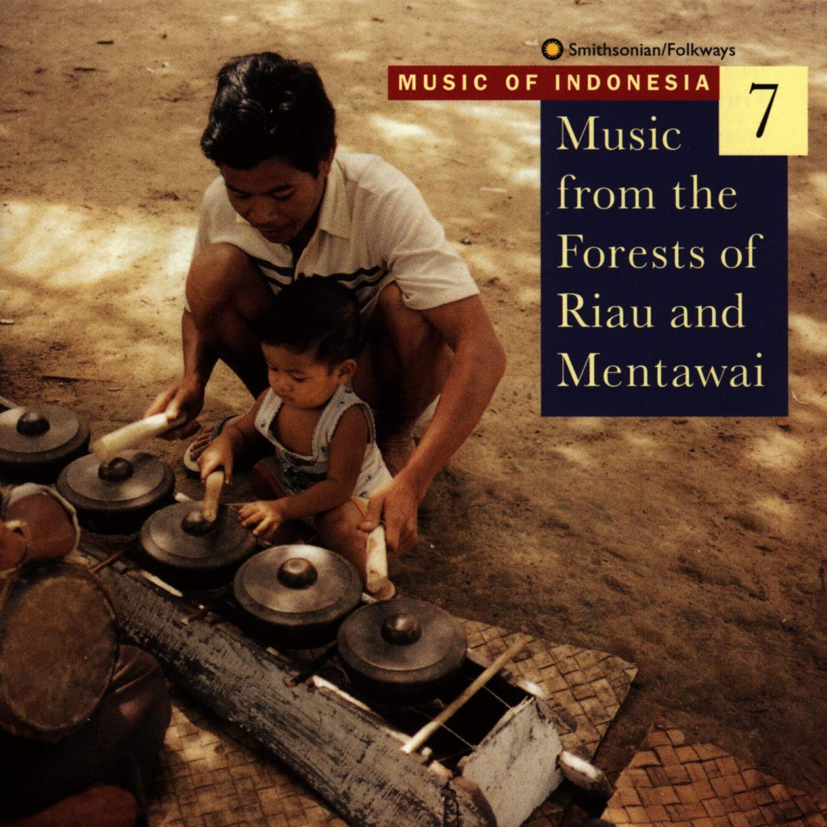 Music of Indonesia, Vol. 7: Music from the Forests of Riau and Mentawai