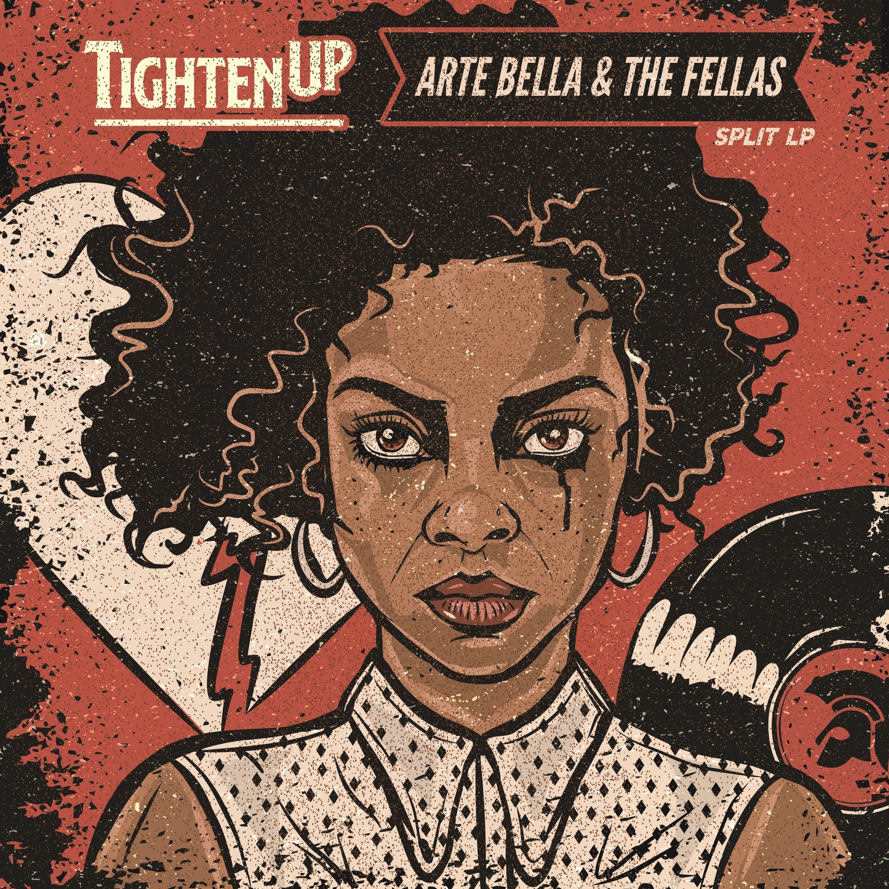 Arte Bella & the Fellas/TightenUp