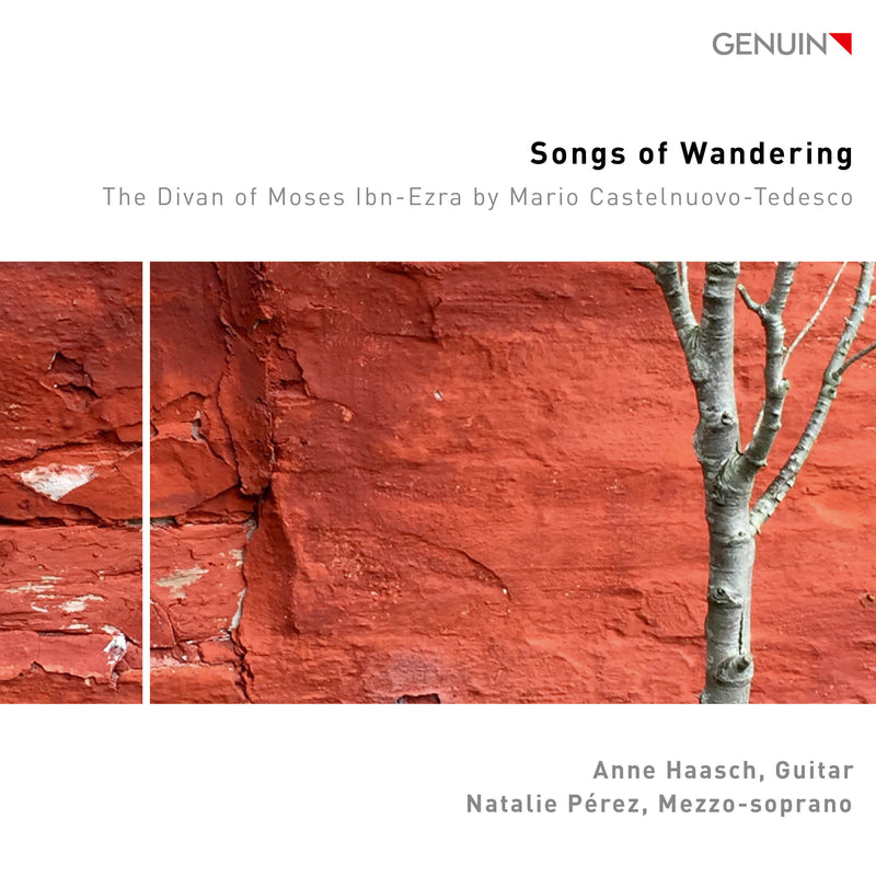 Songs of Wandering: The Divan of Moses Ibn-Ezra By Mario Castelnuovo-Tedesco