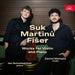 Suk/Martinu/Fiser: Works for Violin and Piano
