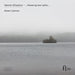Valentin Silvestrov: ...flowering Over Lethe...