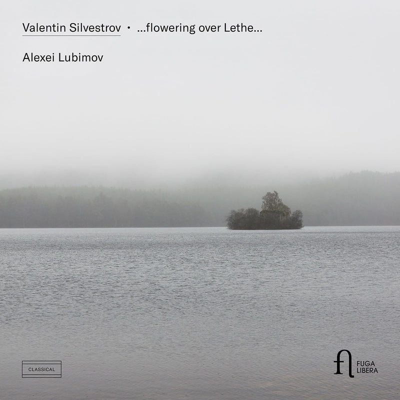 Valentin Silvestrov: ...flowering Over Lethe...