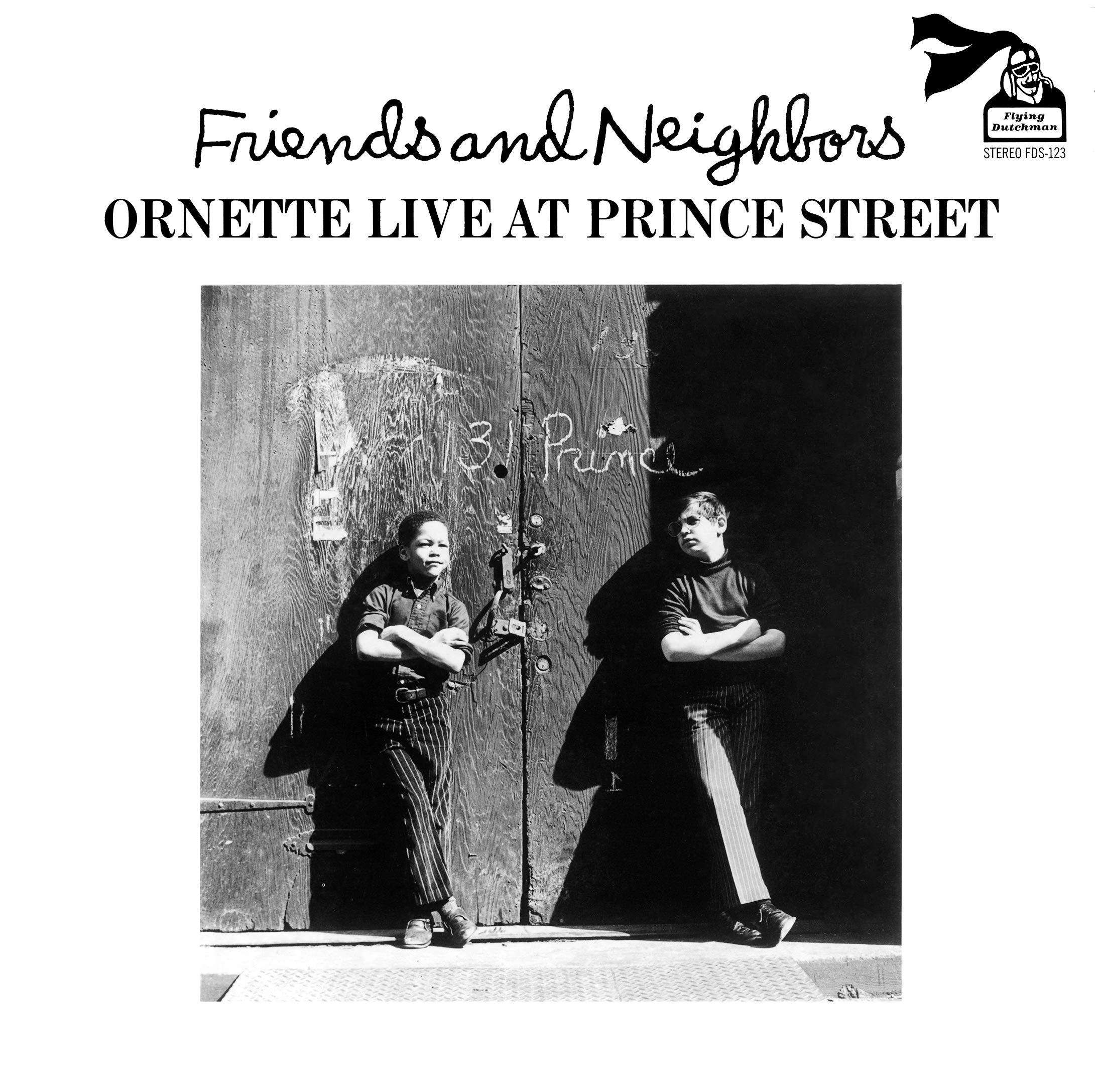 Friends And Neighbors (Ornette Live At Prince Street)