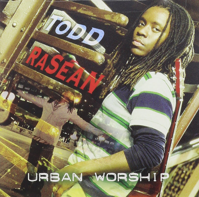 Todd Rasean-Urban Worship