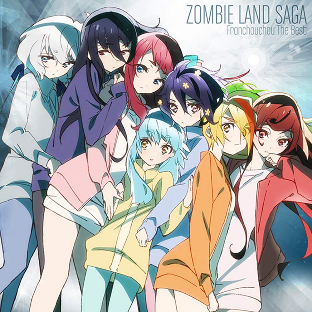Zombie Land Saga Franchouchou The Best