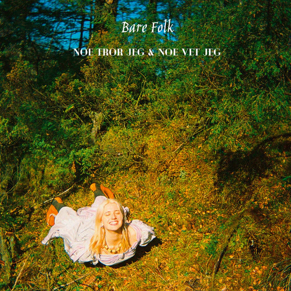 Noe Tror Jeg & Noe Vet Jeg