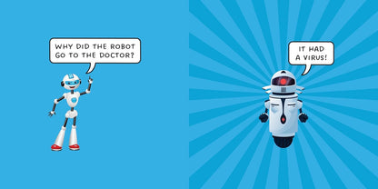 How to Make a Robot Laugh: Funny and Easy to Read Jokes for Children Who Love Robotics and Silly Engineering Humor (How to Make Them Laugh