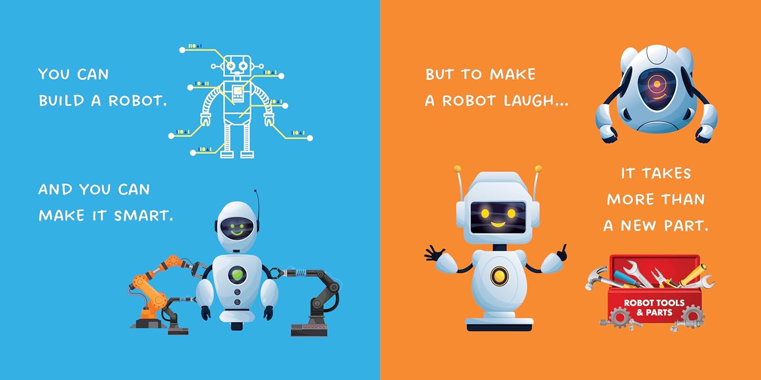 How to Make a Robot Laugh: Funny and Easy to Read Jokes for Children Who Love Robotics and Silly Engineering Humor (How to Make Them Laugh