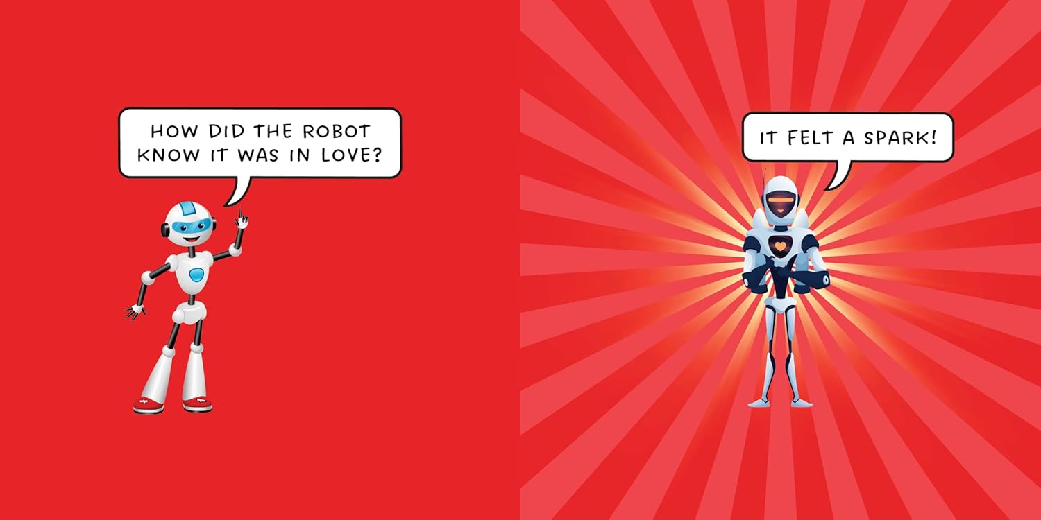 How to Make a Robot Laugh: Funny and Easy to Read Jokes for Children Who Love Robotics and Silly Engineering Humor (How to Make Them Laugh