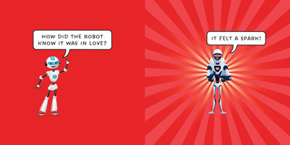 How to Make a Robot Laugh: Funny and Easy to Read Jokes for Children Who Love Robotics and Silly Engineering Humor (How to Make Them Laugh