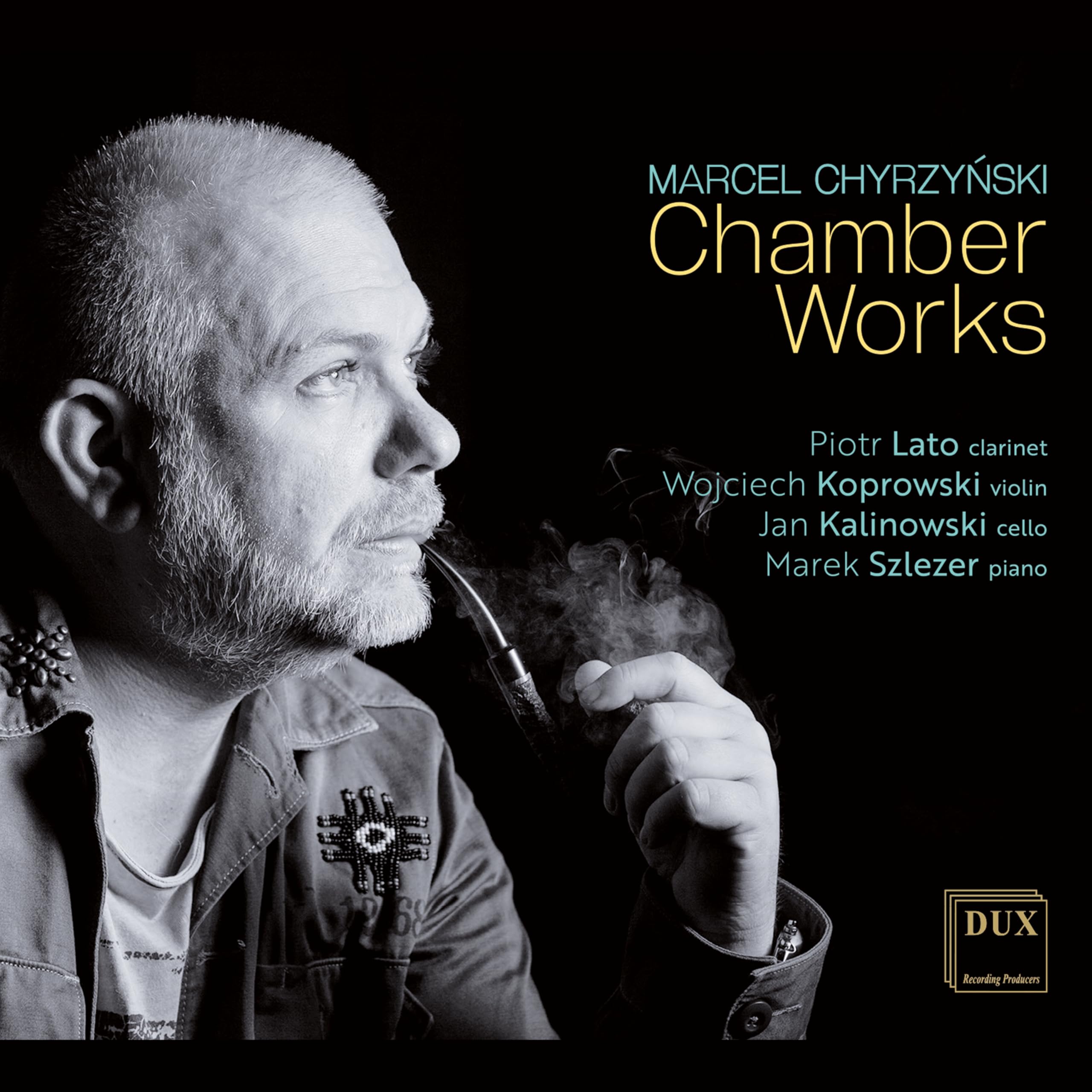 Chyrzynski: Chamber Works