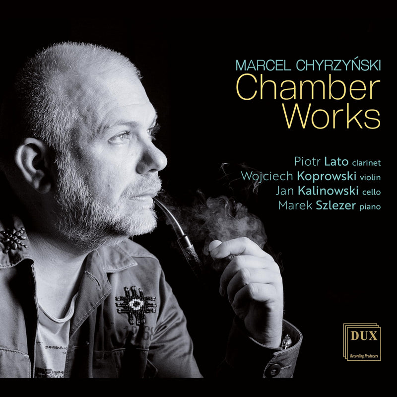 Chyrzynski: Chamber Works