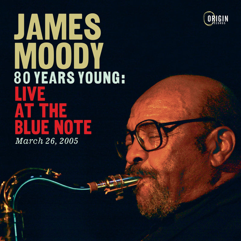 80 Years Young: Live at the Blue Note, March 26, 2005