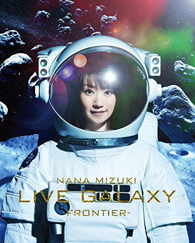 Nana Mizuki Live Galaxy -Frontier-