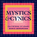 Caitríona O'Leary/Boris Bergmann: Mystics & Cynics