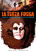 La Terza Fossa Restaurato In Hd