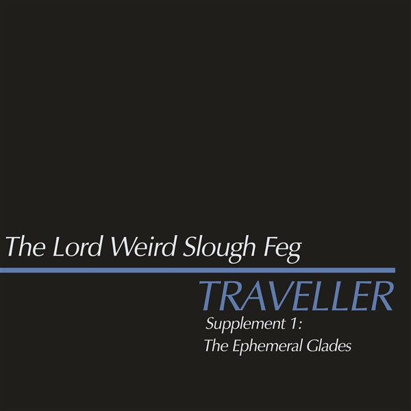 Traveller Supplement I; The Ephemeral Glades