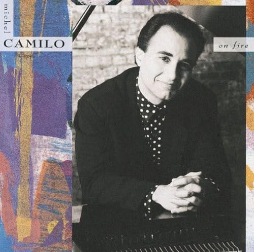 Michel Camilo - On Fire