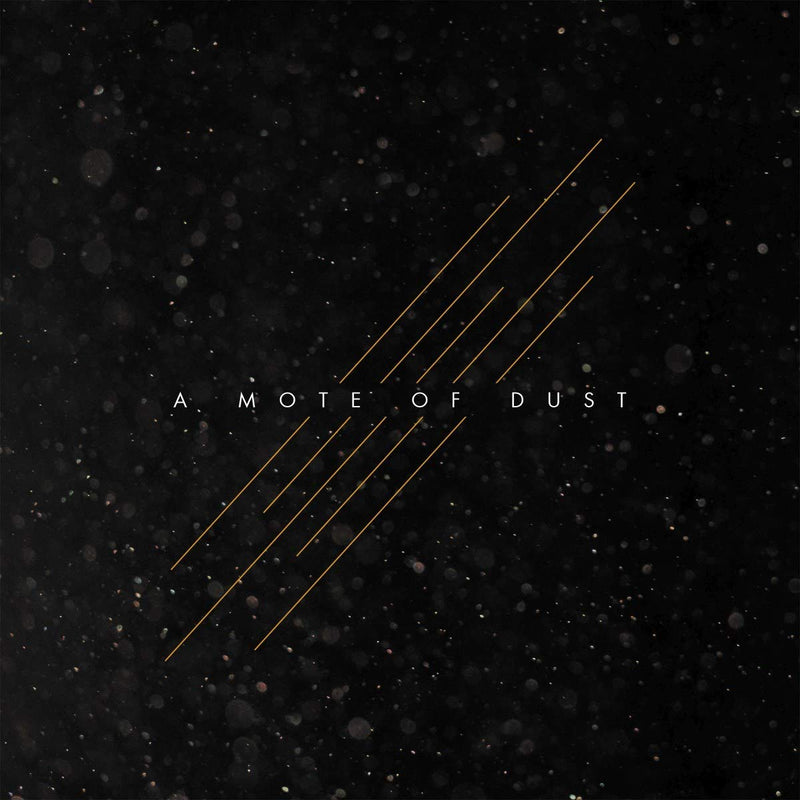 A Mote of Dust