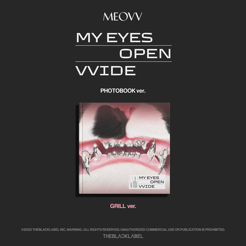 MY EYES OPEN VVIDE (GRILL Ver.)