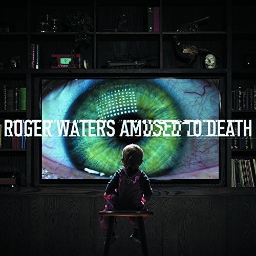 Amused To Death
