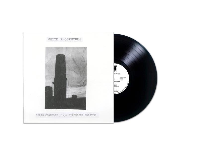 White Phosphorus (Chris Connelly Plays Throbbing Gristle)