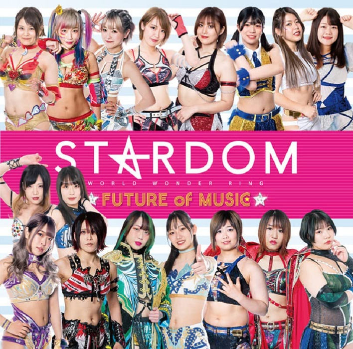 STARDOM FUTURE of MUSIC【通常盤】