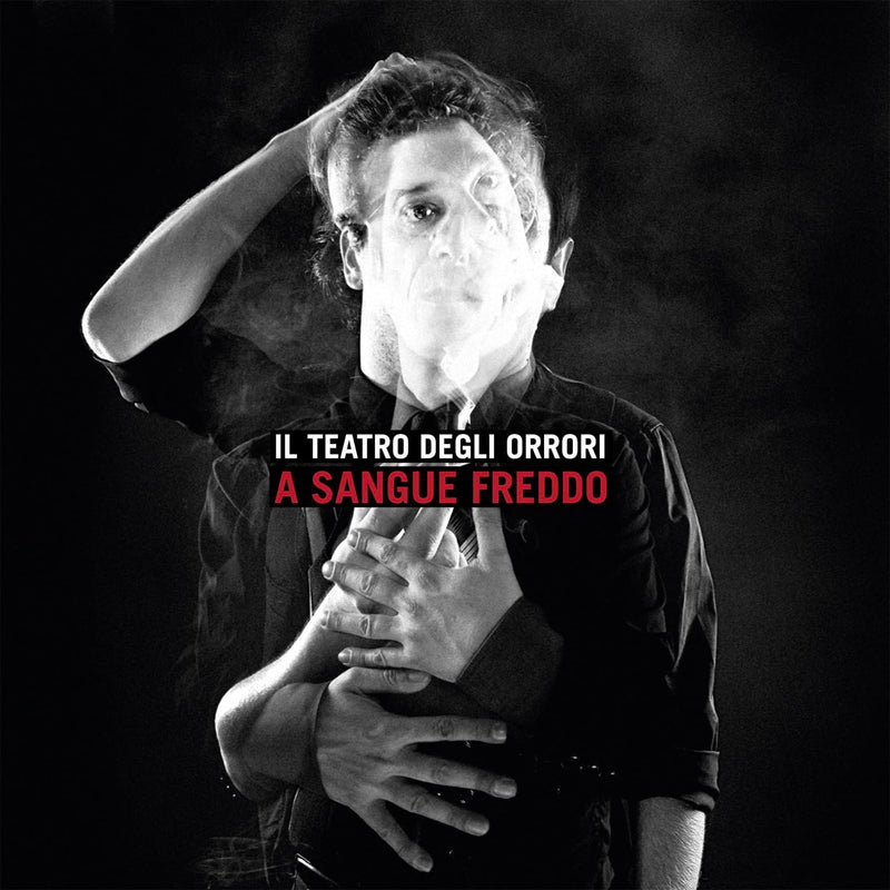 Audio Cd Teatro Degli Orrori (Il) - A Sangue Freddo