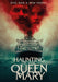 Haunting Of The Queen Mary