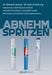 Abnehmspritzen - (German Import)