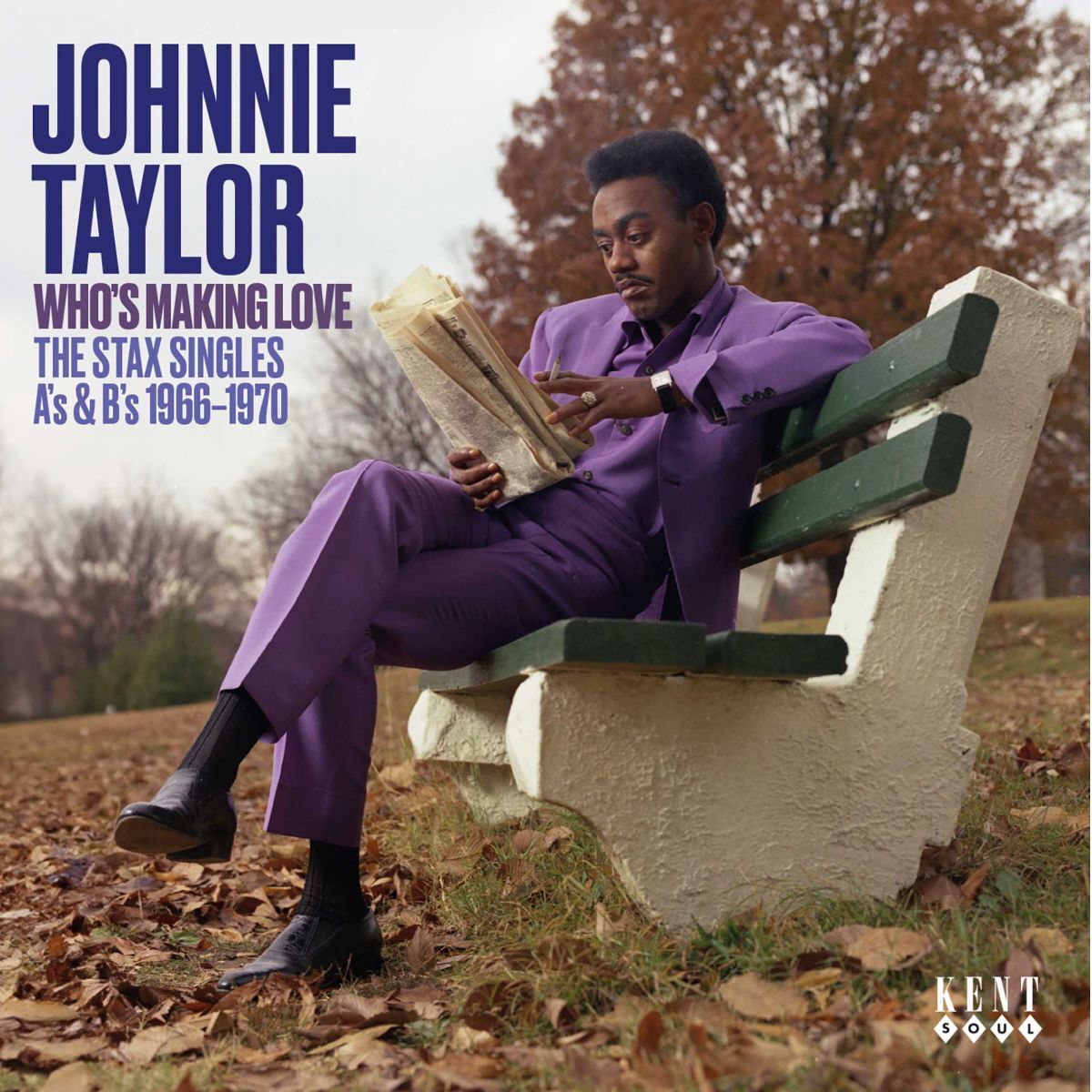 Who's Making Love: The Stax Singles A's & B's 1966-1970