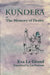 Kundera, or, the Memory of Desire