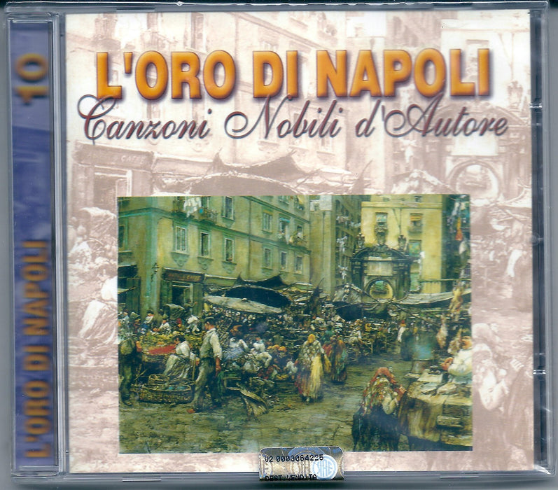 L`Oro Di Napoli Vol. 10: Canzoni Nobili D`Autore