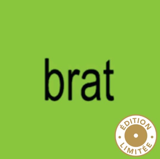 Brat Édition Limitée