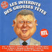Les Interdits Des Grosses Tete