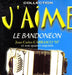 J Aime Le Bandoneon