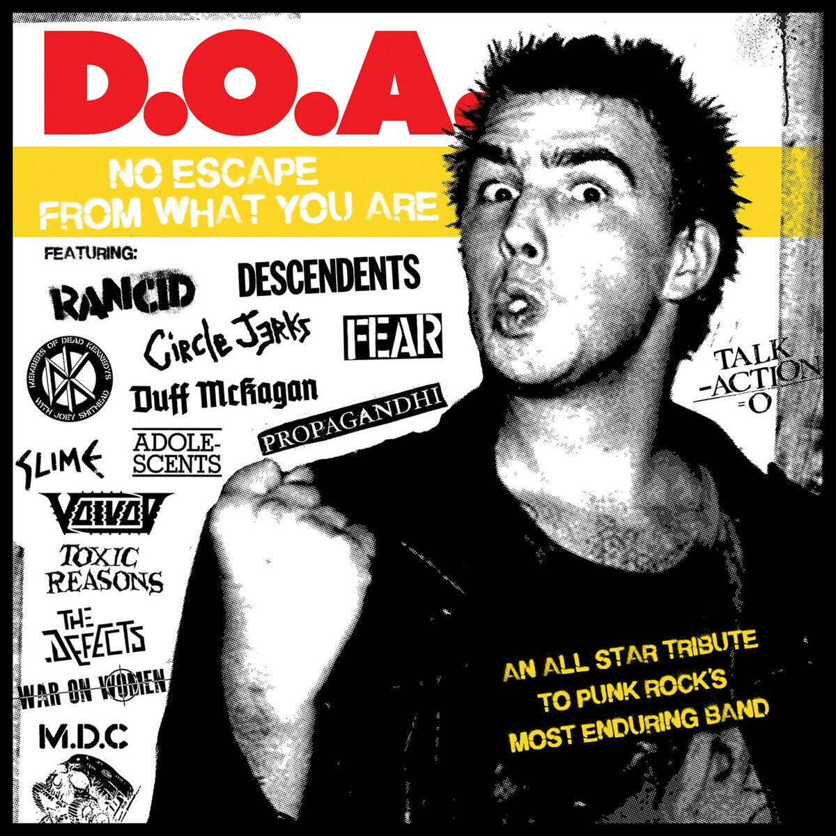 D.O.A. - No Escape from What You Are: An All Star Tribute to Punk Rock's Most Enduring Band