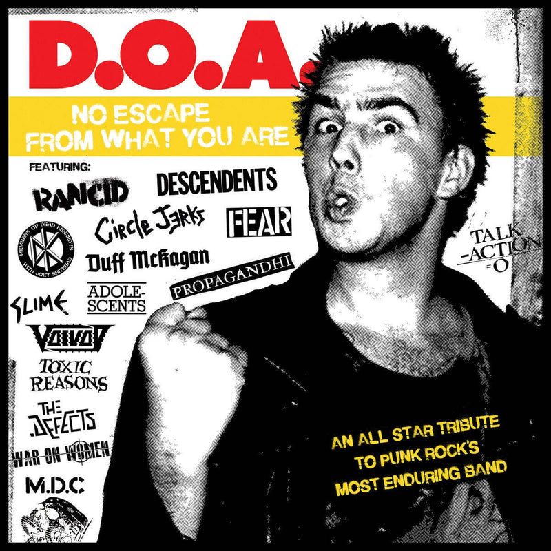D.O.A. - No Escape from What You Are: An All Star Tribute to Punk Rock's Most Enduring Band