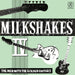 Milkshakes IV: The Men With the Golden Guitars